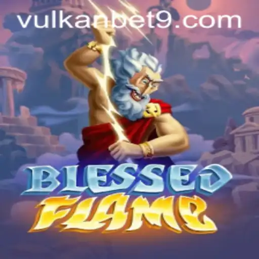 Discover the Enchanting World of BlessedFlame and the Thrills of VULKanBET