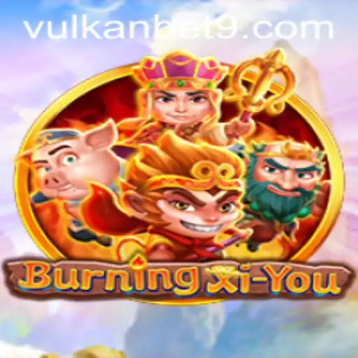 BurningXiYou and the Role of VULKanBET in Gaming Culture