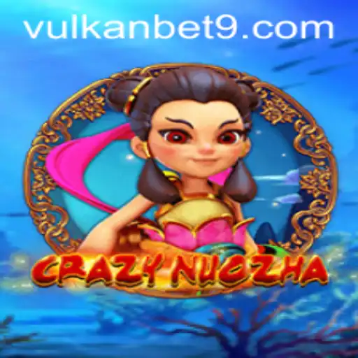 Dive into the Fantasy World of CrazyNuoZha with VULKanBET