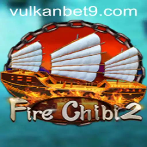 Exploring FireChibi2: A Thrilling Adventure with VULKanBET