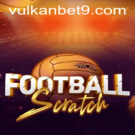 FootballScratch: The Ultimate VULKanBET Gaming Experience