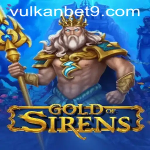 Discover the Thrilling World of GoldofSirens: Adventure Awaits